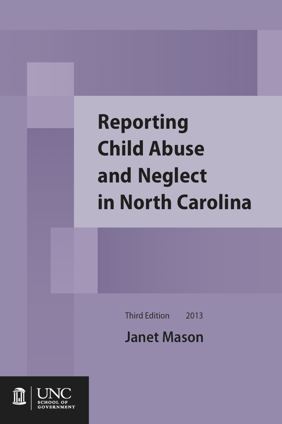 reporting-child-abuse-and-neglect-in-north-carolina-third-edition